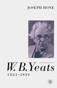 W. B. Yeats, 1865 1939