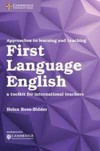 Approaches to Learning and Teaching First Language English