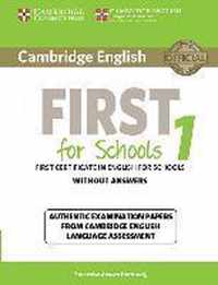 Cambridge English First for Schools 1 for updated exam. Student's Book without answers