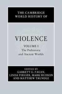 The Cambridge World History of Violence