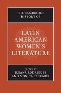 The Cambridge History of Latin American Women's Literature