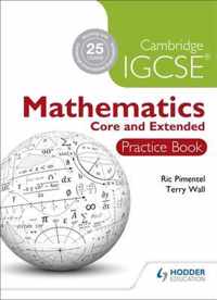 Cambridge IGCSE Mathematics Core and Extended Practice Book