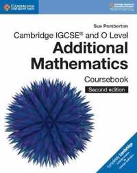 Cambridge IGCSE (TM) and O Level Additional Mathematics Coursebook