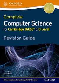 Complete Computer Science for Cambridge IGCSE (R) & O Level Revision Guide