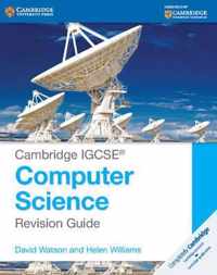 Cambridge IGCSE (R) Computer Science Revision Guide