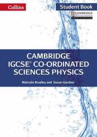 Cambridge IGCSE (TM) Co-ordinated Sciences Physics Student's Book (Collins Cambridge IGCSE (TM))