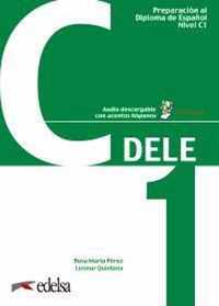 DELE; Preparación al Diploma de Español nivel C1 libro + aud