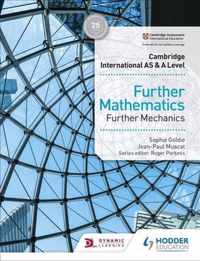 Cambridge International AS & A Level Further Mathematics Further Mechanics