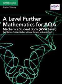 A Level Further Mathematics for AQA Mechanics Student Book (AS/A Level)