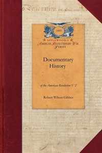 Documentary History of American REV V2