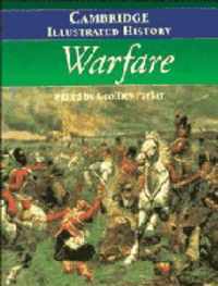 The Cambridge Illustrated History of Warfare