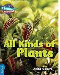 Cambridge Reading Adventures All Kinds of Plants Blue Band