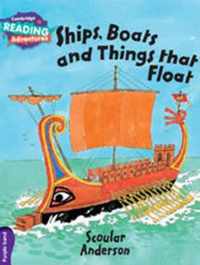 Cambridge Reading Adventures Ships, Boats and Things That Float Purple Band