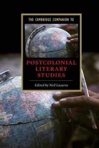 The Cambridge Companion to Postcolonial Literary Studies