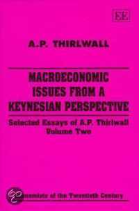 macroeconomic issues from a keynesian perspectiv  Selected Essays of A.P. Thirlwall, Volume Two