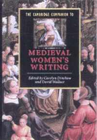 The Cambridge Companion to Medieval Women's Writing