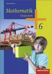 Mathematik 6. Förderheft. 5. und 6. Schuljahr. Berlin und Brandenburg