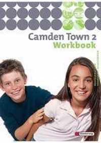 Camden Town 2. Workbook. Realschule und verwandte Schulformen