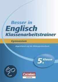 Besser in der Sekundarstufe I Englisch Gymnasium 5. Schuljahr. Klassenarbeitstrainer