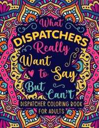 Dispatcher Coloring Book for Adults