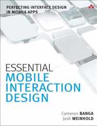 Essential Mobile Interaction Design