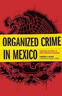 Organized Crime in Mexico