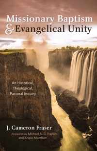 Missionary Baptism & Evangelical Unity