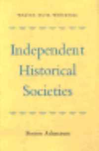 Independent Historical Societies