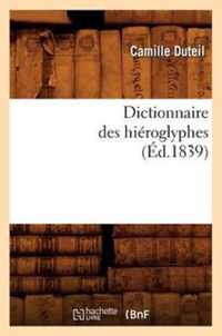 Dictionnaire Des Hieroglyphes (Ed.1839)