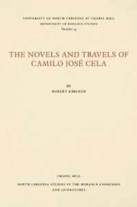 The Novels and Travels of Camilo JosA (c) Cela