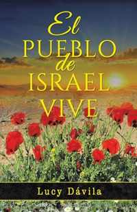 El Pueblo De Israel Vive