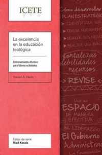 La excelencia en la educacion teologica