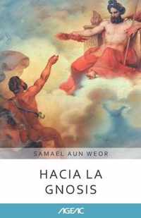 Hacia la Gnosis (AGEAC)