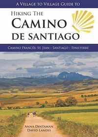 Hiking the Camino De Santiago