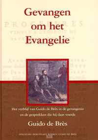 Gevangen Om Het Evangelie