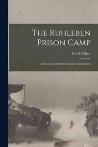 The Ruhleben Prison Camp