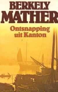 Berkely Mather - ontsnapping uit kanton