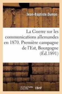 La Guerre Sur Les Communications Allemandes En 1870