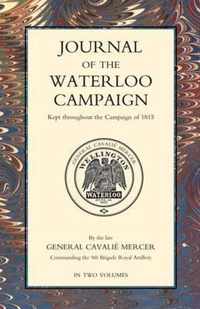 JOURNAL OF THE WATERLOO CAMPAIGN Volume Two