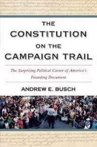 The Constitution on the Campaign Trail