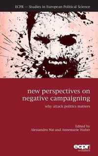 New Perspectives on Negative Campaigning