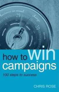 How to Win Campaigns