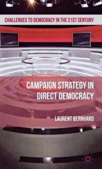 Campaign Strategy in Direct Democracy