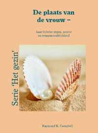 Campbell, Plaats van de vrouw