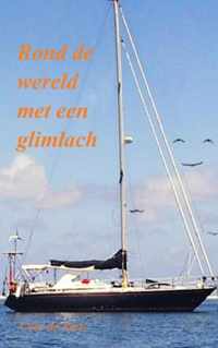 Rond de wereld met een glimlach - Cees de Reus - Paperback (9789464182361)