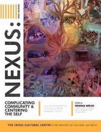 Nexus: Complicating Community and Centering the Self