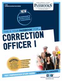 Correction Officer I (C-837): Passbooks Study Guidevolume 837