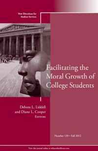 Facilitating the Moral Growth of College Students