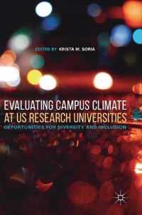 Evaluating Campus Climate at US Research Universities