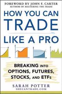 How You Can Trade Like a Pro